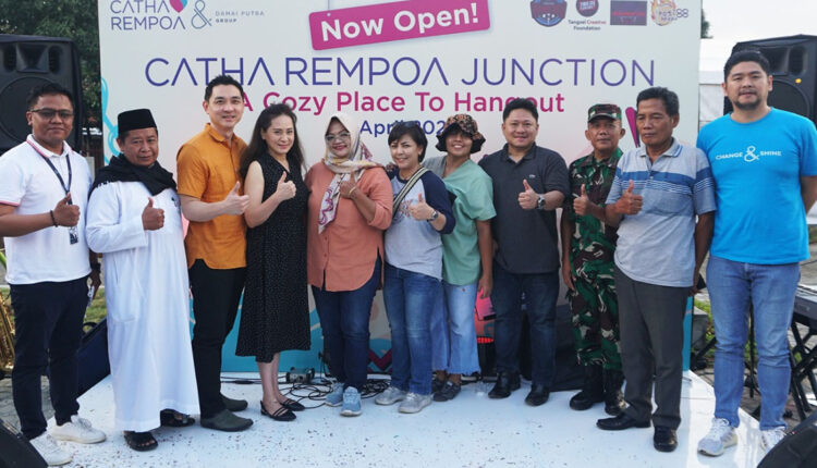 Damai Putra Group Buka Tempat Hang Out Catha Rempoa Junction di Tangsel